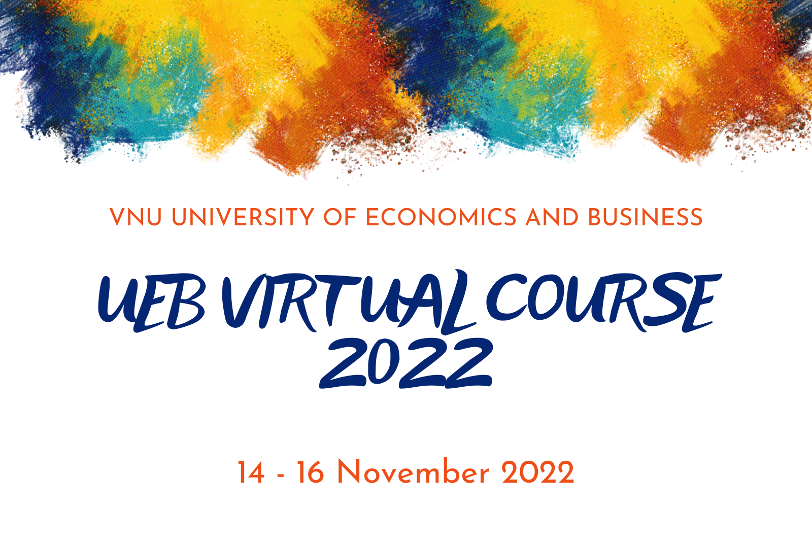 Thông  báo tổ chức khóa học trực tuyến dành cho sinh viên Trường Đại học Kinh tế và sinh viên quốc tế năm 2022