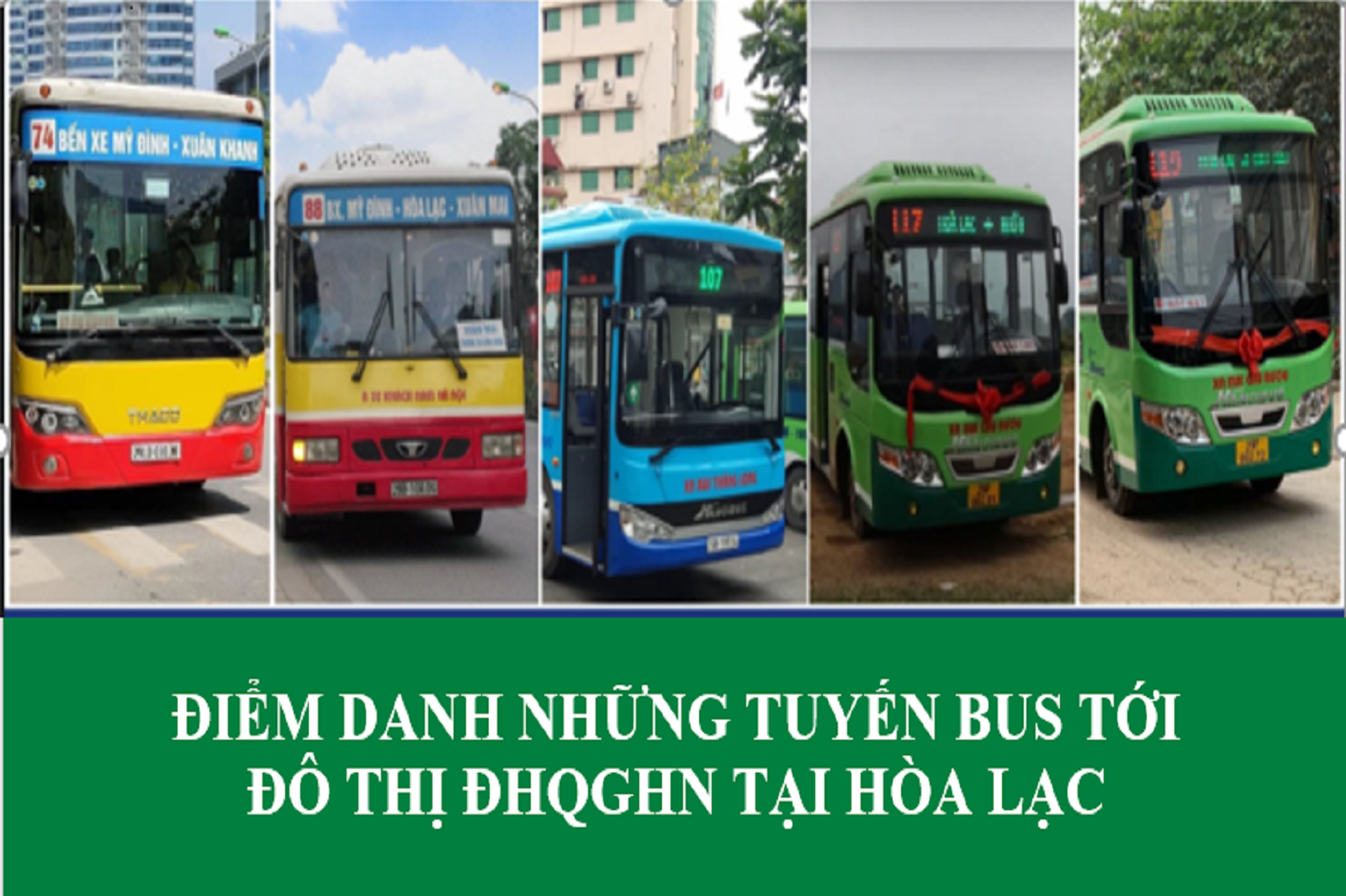 Hà Nội mở rộng vùng phục vụ xe buýt đến đô thị ĐHQGHN tại Hòa Lạc 
