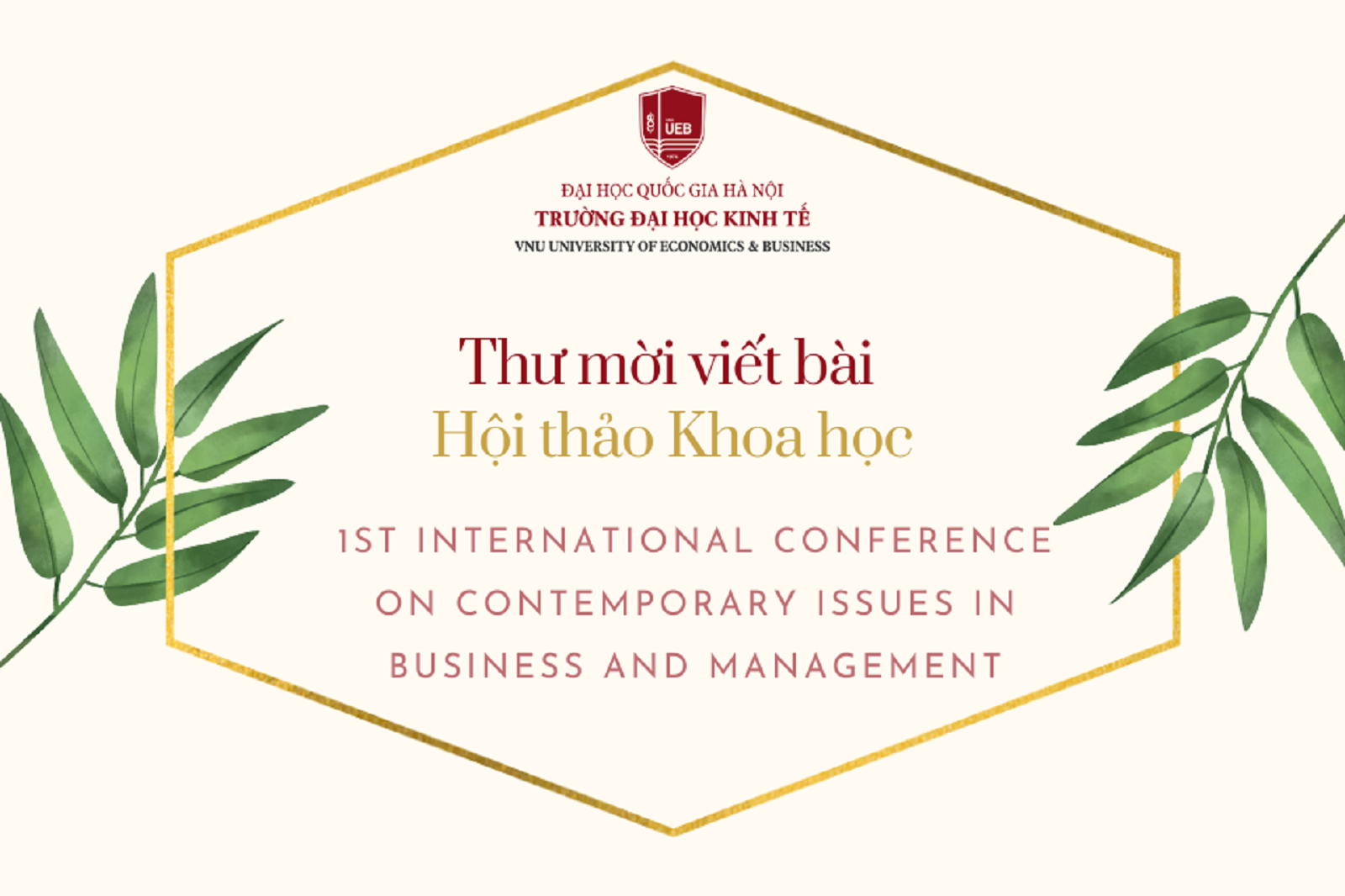 Thư mời viết bài HTQT Viện QTKD  “1st International Conference on Contemporary Issues in Business and Management”