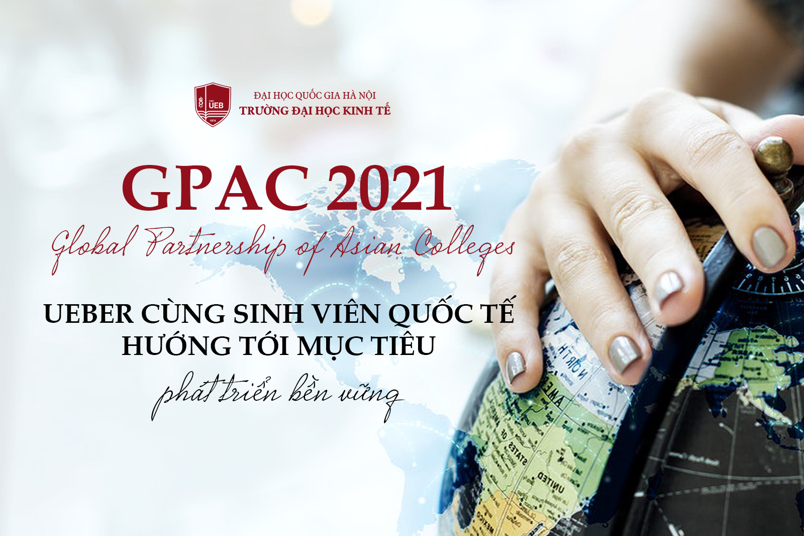 Diễn đàn sinh viên Châu Á (GPAC) 2021: UEBer cùng sinh viên quốc tế hướng tới mục tiêu phát triển bền vững