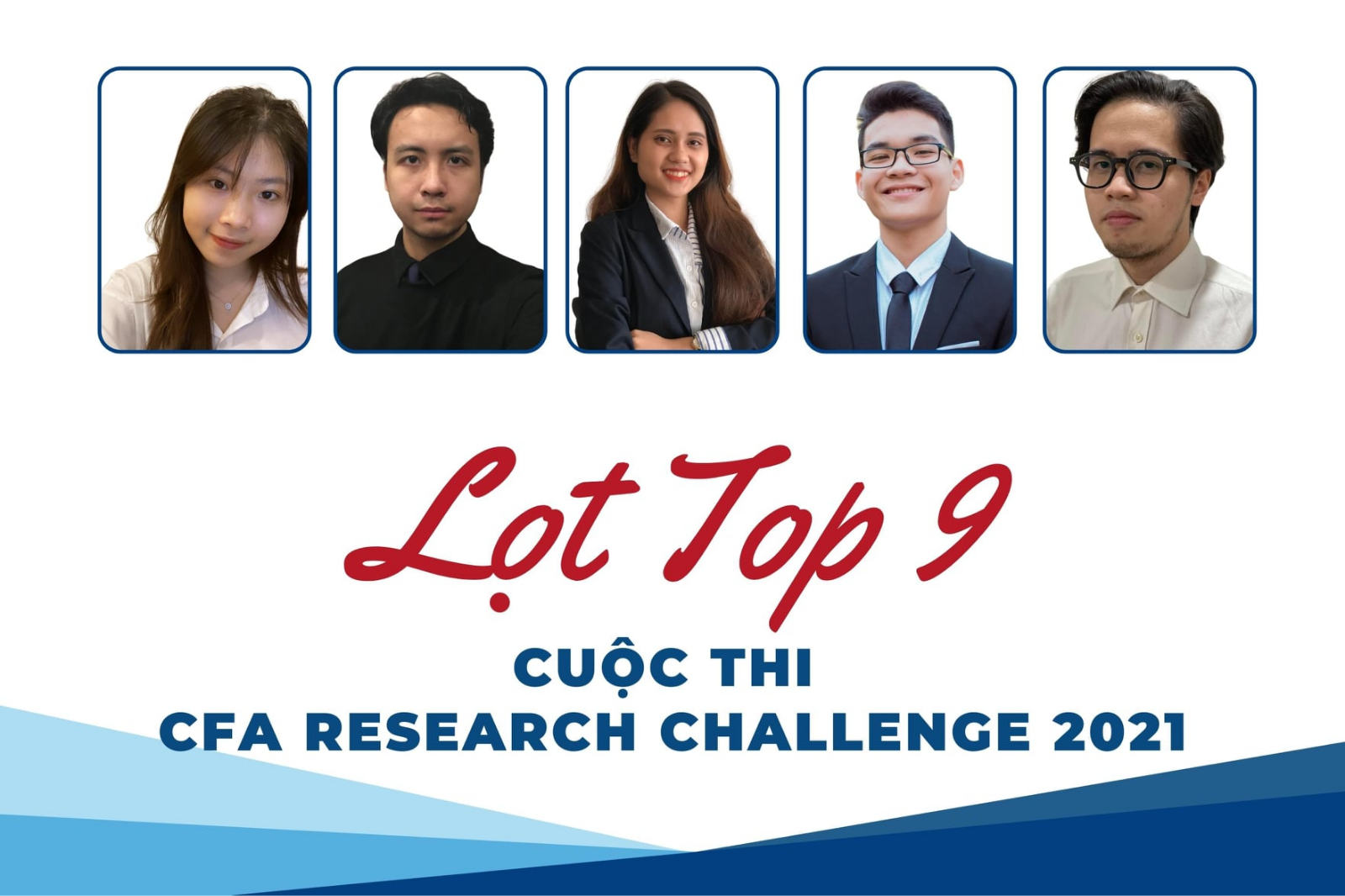 Đội thi CFA Trường Đại học Kinh tế - Đại học Quốc gia Hà Nội lọt vào Top 9 đội xuất sắc nhất tham dự vòng Bán kết cuộc thi CFA Research Challenge Vietnam 2021 - 2022