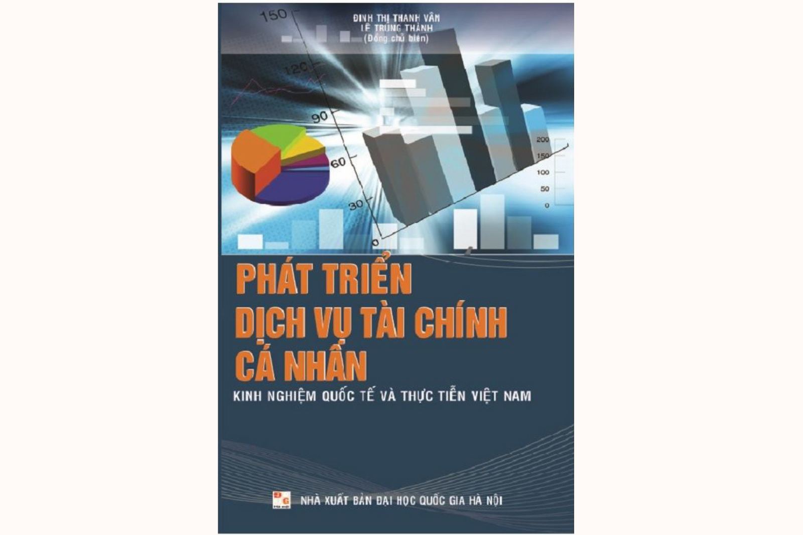  Phát triển dịch vụ tài chính cá nhân: Kinh nghiệm quốc tế và thực tiễn Việt Nam