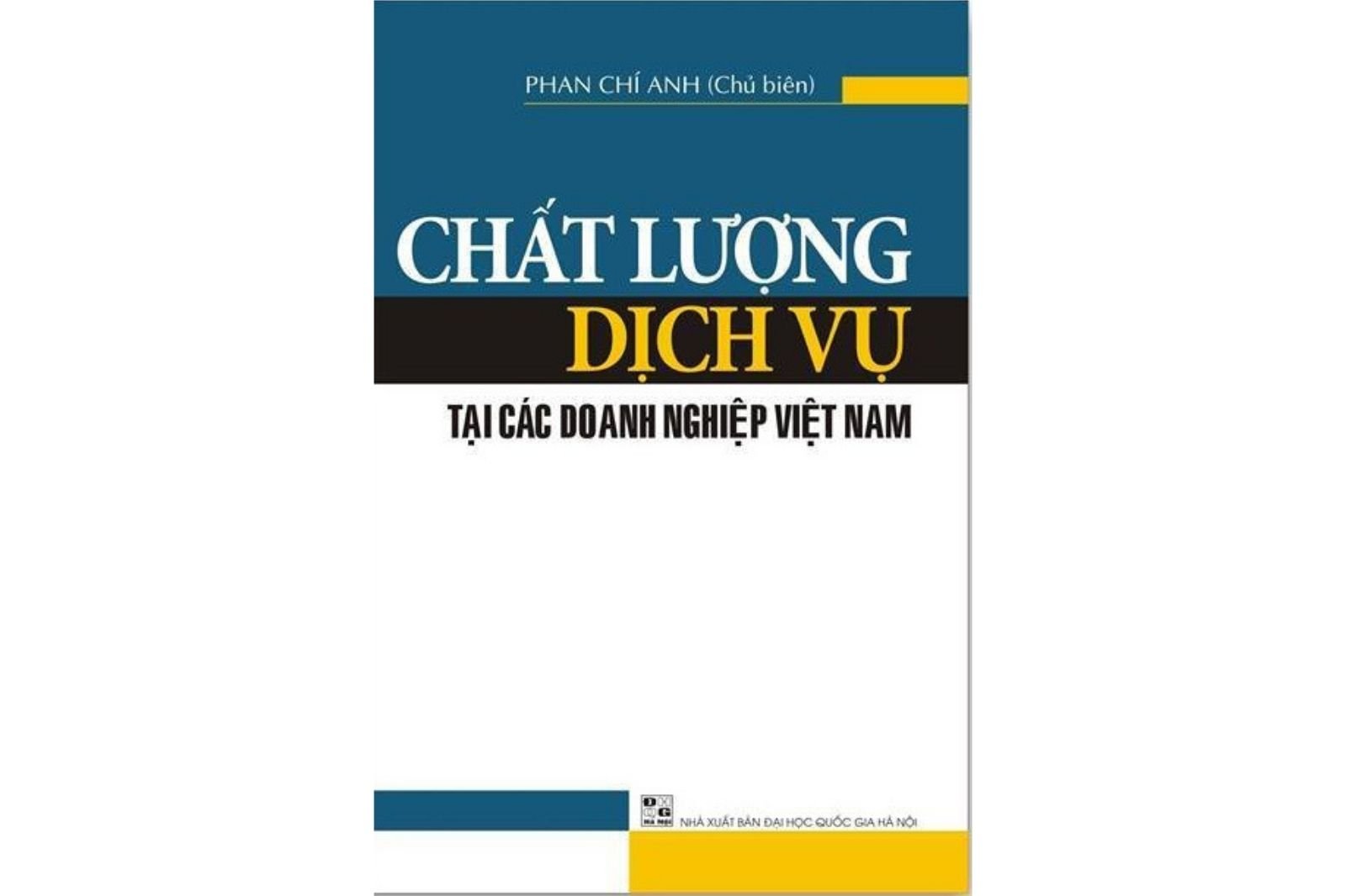 Chất lượng dịch vụ tại các doanh nghiệp Việt Nam 