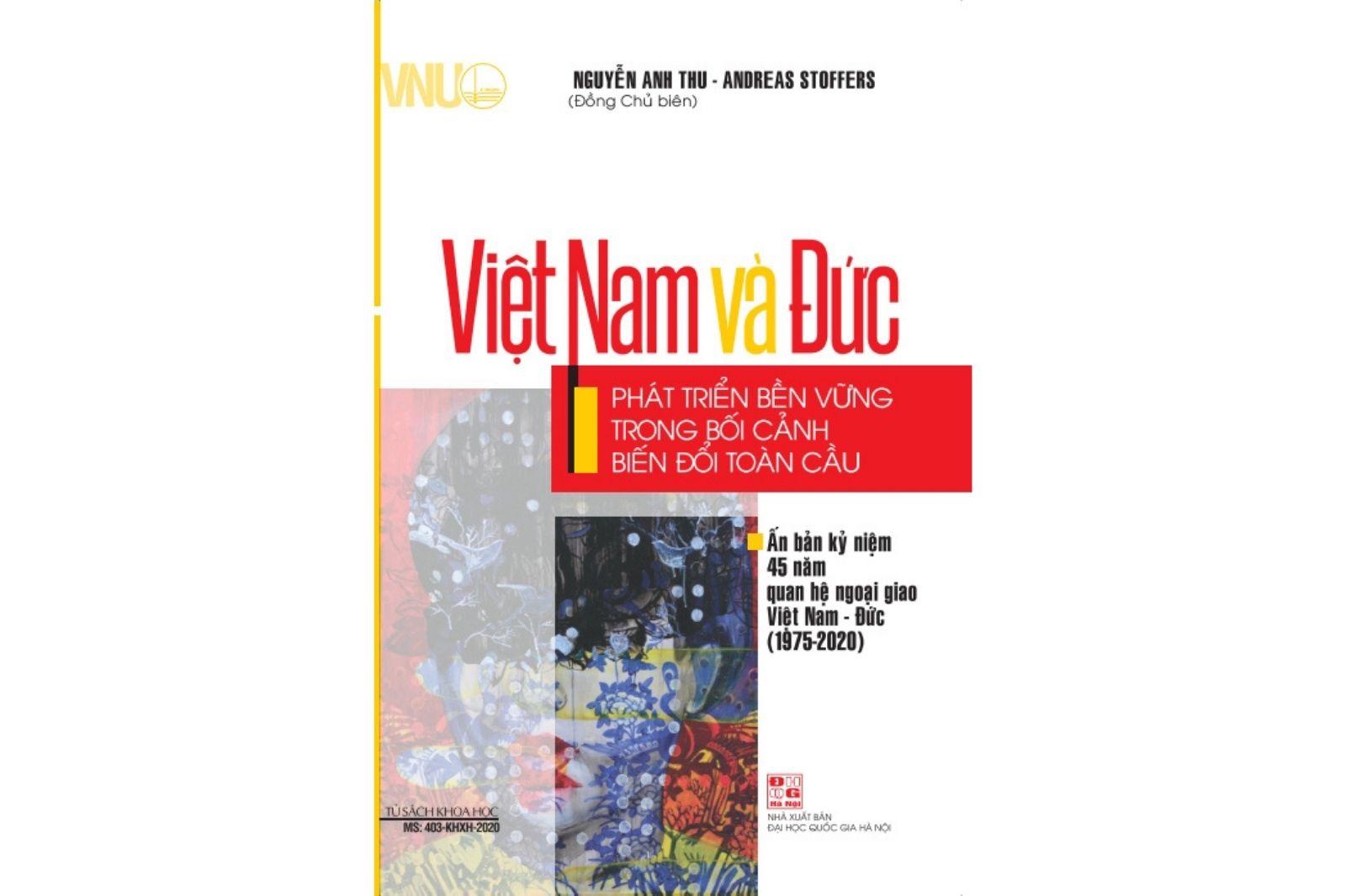 Việt Nam và Đức: phát triển bền vững trong bối cảnh biến đổi toàn cầu 