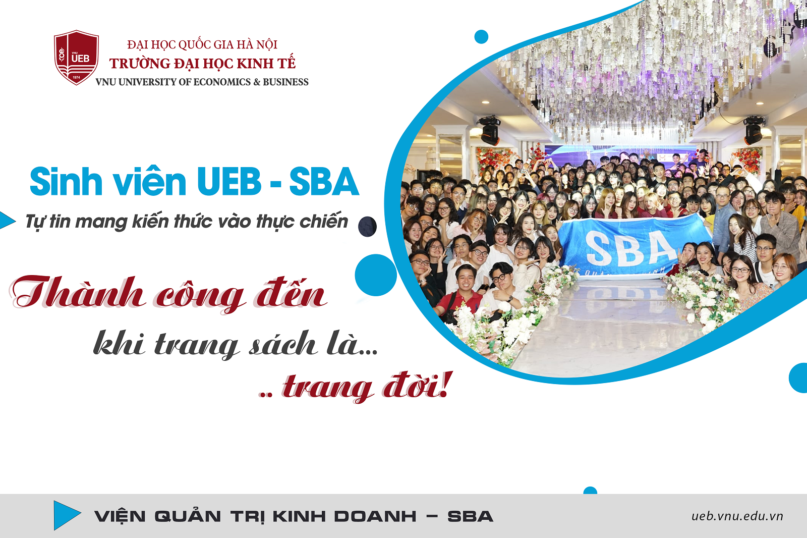 Sinh viên UEB - SBA tự tin mang kiến thức vào thực chiến: Thành công đến khi trang sách là… trang đời!