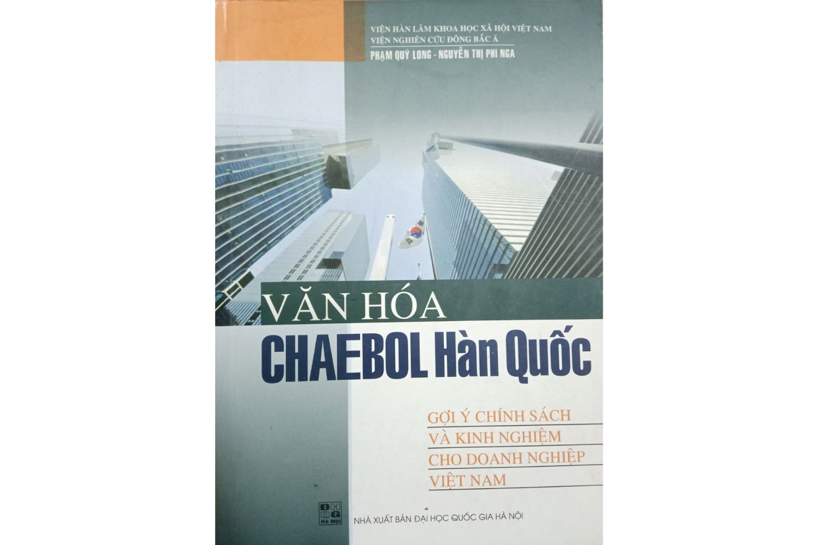 Văn hóa Chaebol Hàn Quốc, gợi ý chính sách và kinh nghiệm cho doanh nghiệp Việt Nam