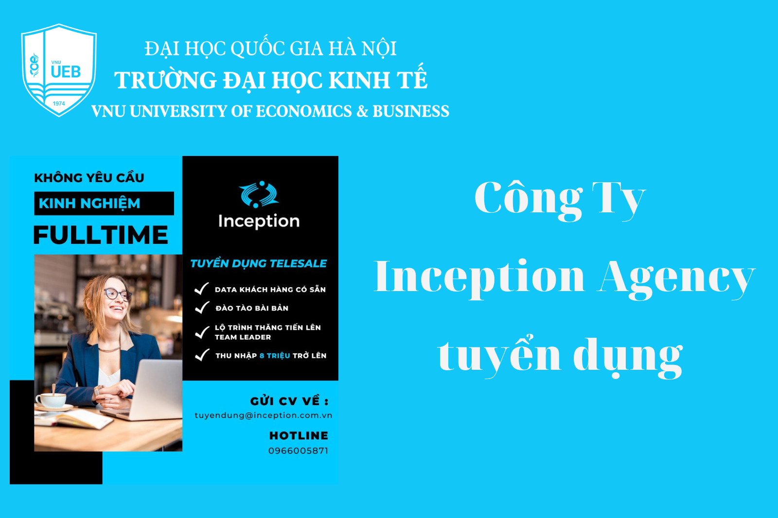 Công Ty Inception Agency tuyển dụng