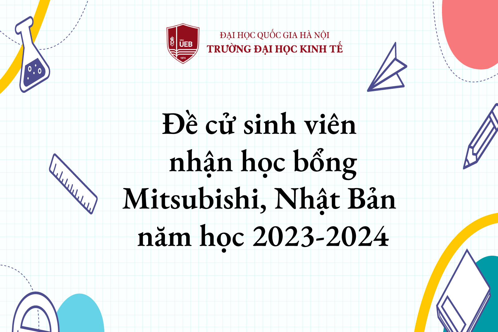 Đề cử sinh viên nhận học bổng Mitsubishi, Nhật Bản năm học 2023-2024