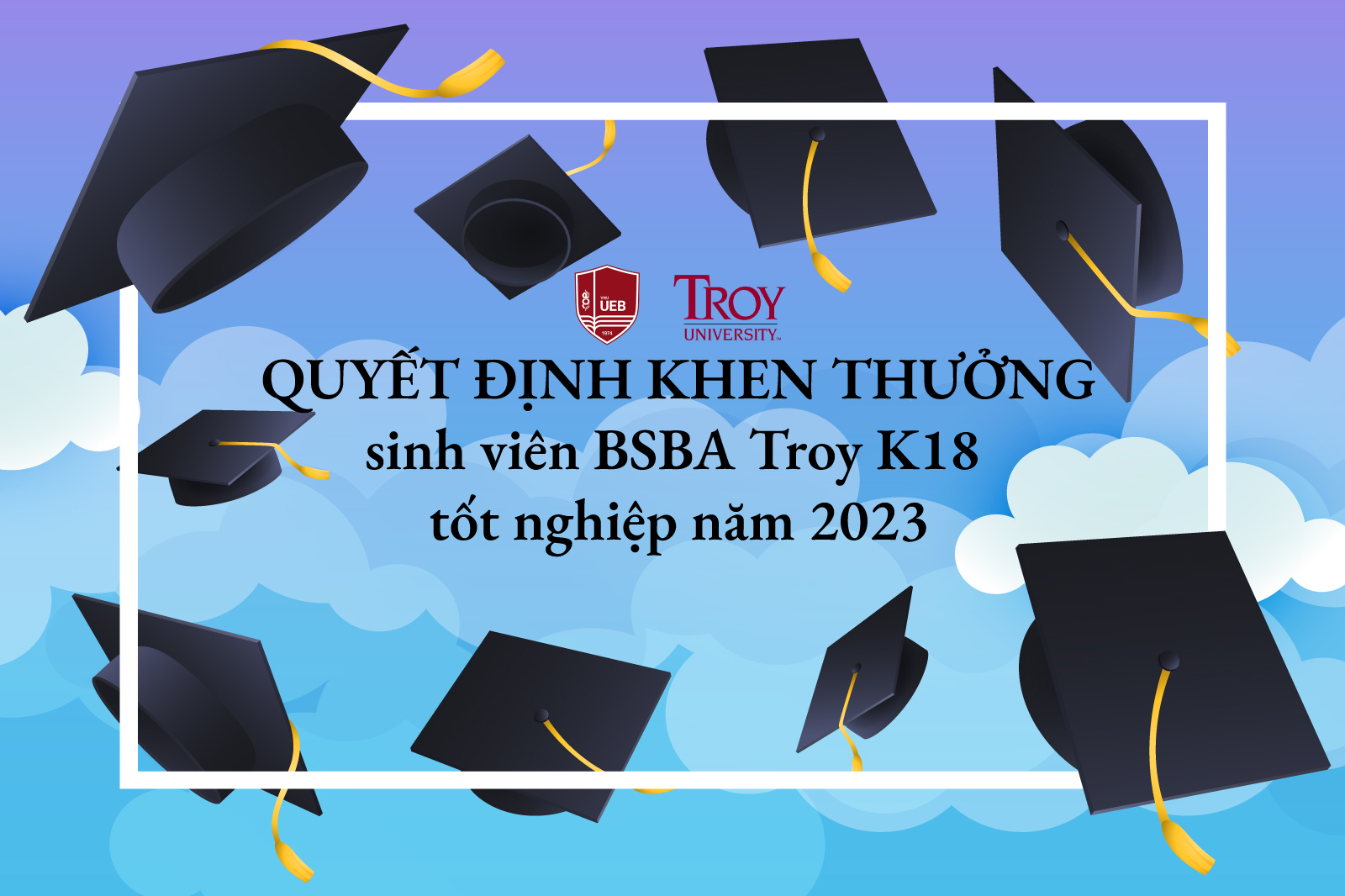 Khen thưởng sinh viên có thành tích xuất sắc BSBA Troy Khóa 18 tốt nghiệp năm 2023