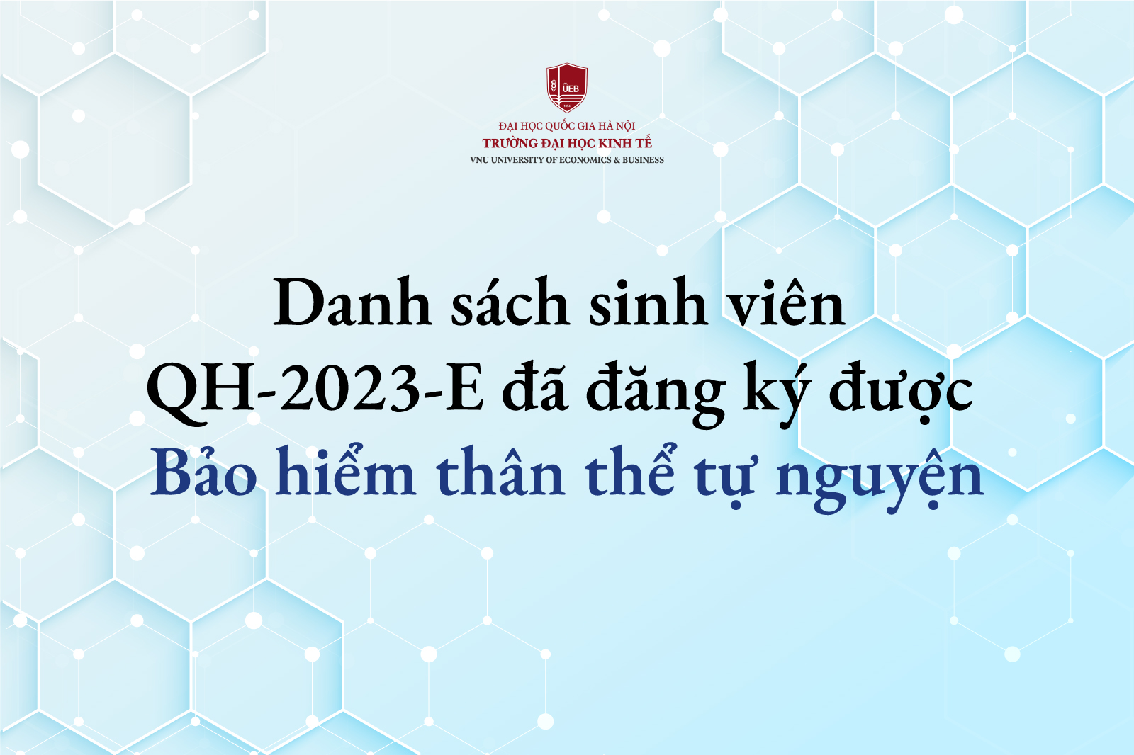 Thông báo danh sách sinh viên QH-2023-E đã đăng ký được Bảo hiểm thân thể tự nguyện