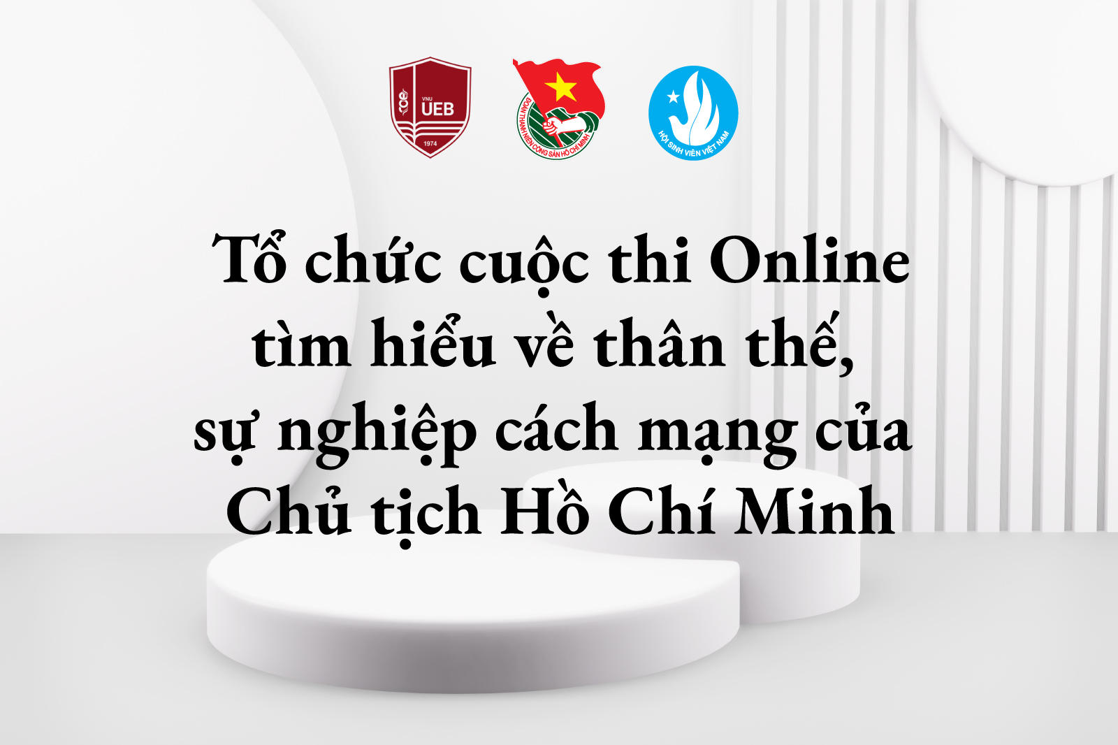 Tổ chức cuộc thi Online tìm hiểu về thân thế, sự nghiệp cách mạng của Chủ tịch Hồ Chí Minh