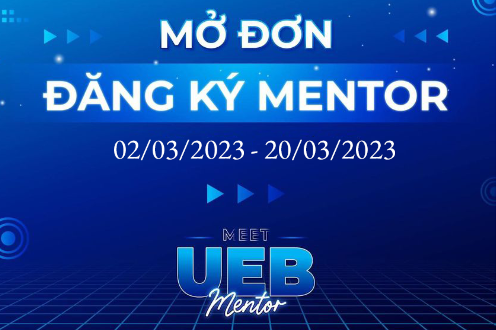 THÔNG BÁO  Kế hoạch tổ chức cuộc thi “MEET UEB MENTOR 2023”