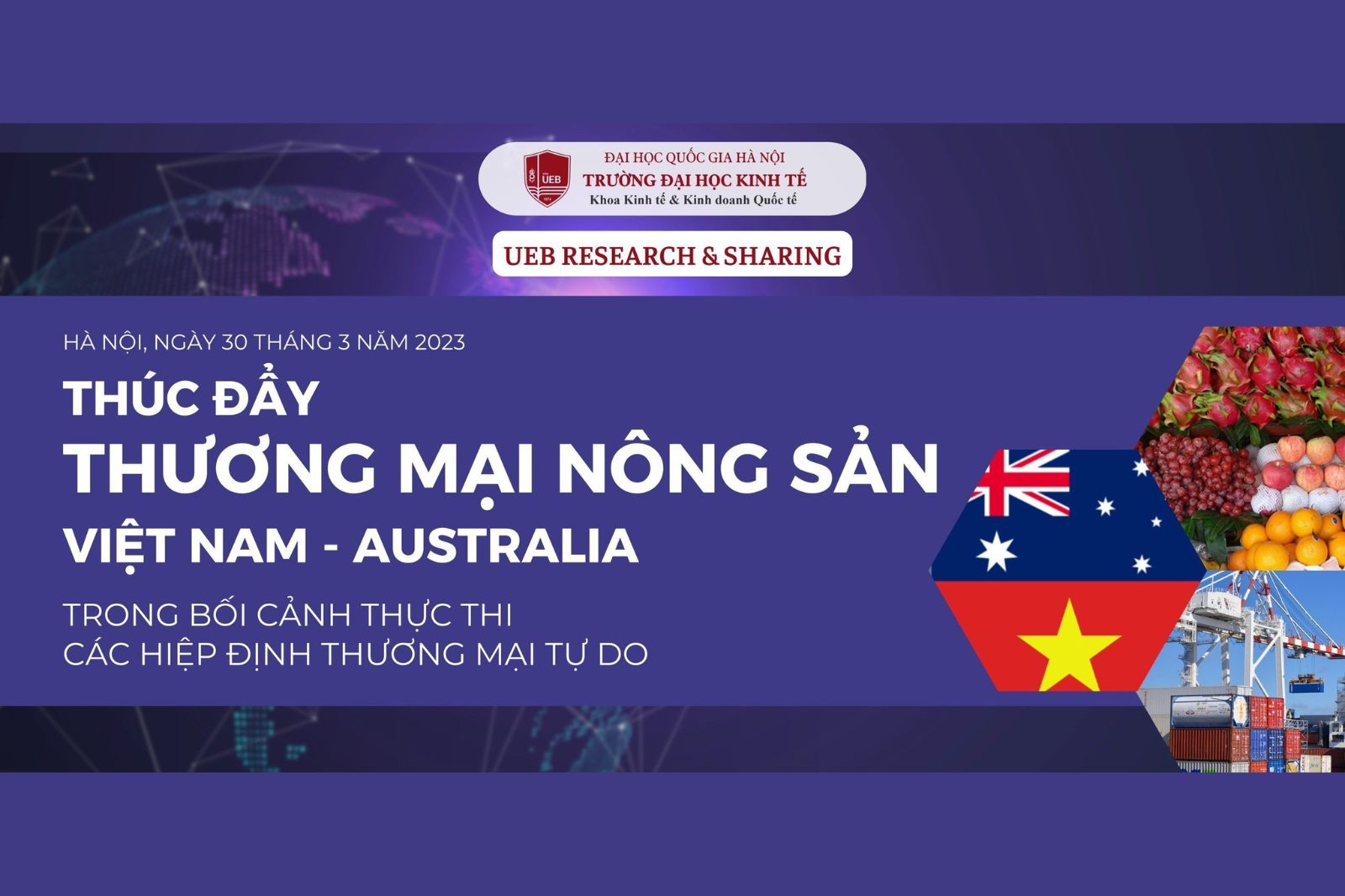 Tham gia hội thảo khoa học “Thúc đẩy thương mại nông sản Việt Nam - Australia trong bối cảnh thực thi các Hiệp định thương mại tự do”