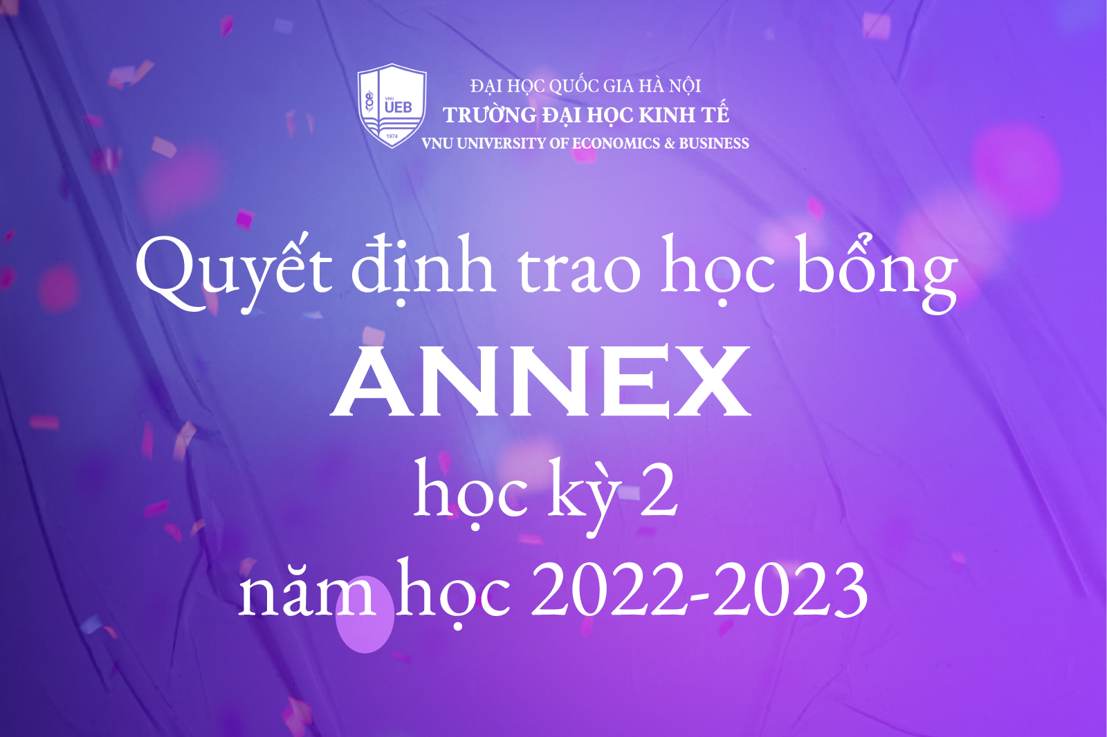 Quyết định trao học bổng Annex học kỳ 2, năm học 2022-2023