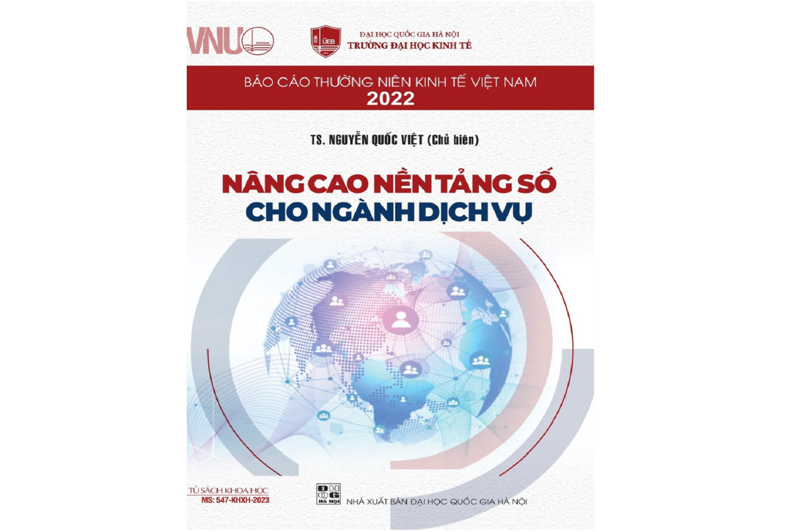 Báo cáo Thường niên Kinh tế Việt Nam 2022: Nâng cao nền tảng số cho ngành dịch vụ