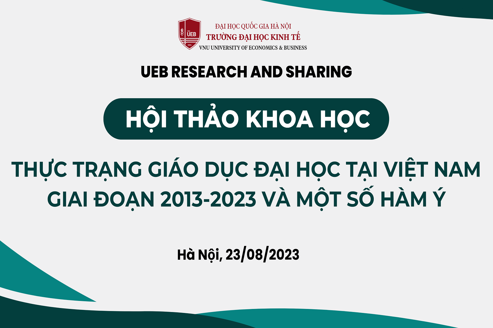 Hội thảo khoa học Thực trạng giáo dục đại học tại Việt Nam giai đoạn 2013-2023 và một số hàm ý