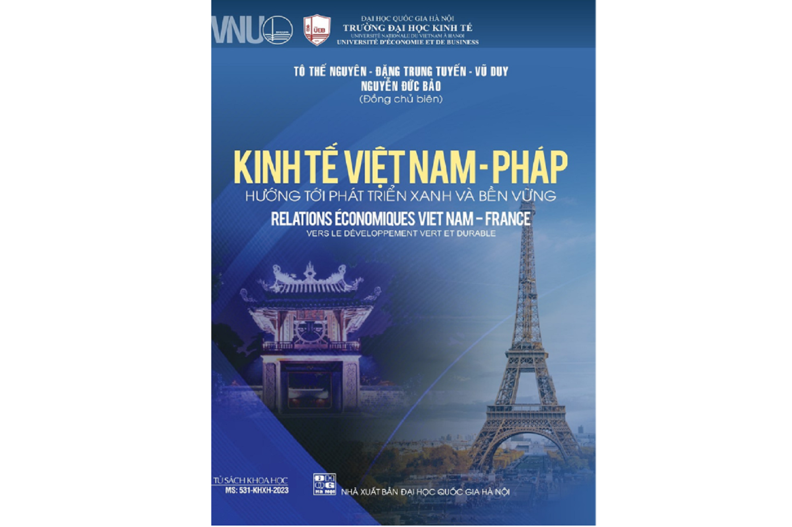 Kinh tế Việt Nam - Pháp: Hướng tới phát triển xanh và bền vững (Relations économiques Viet Nam – France: Vers le développement vert et durable)