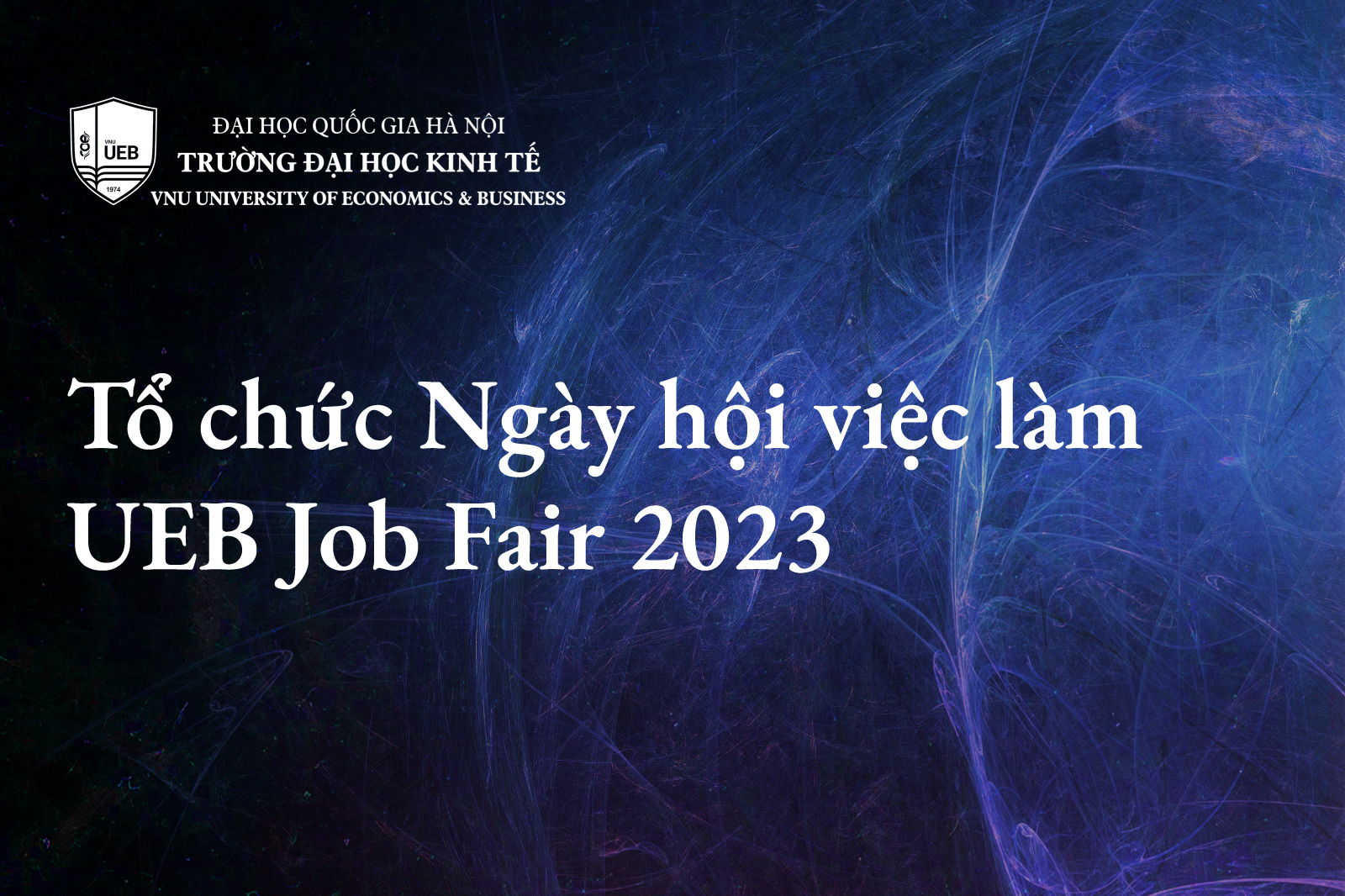 Tổ chức Ngày hội việc làm - UEB Job Fair 2023