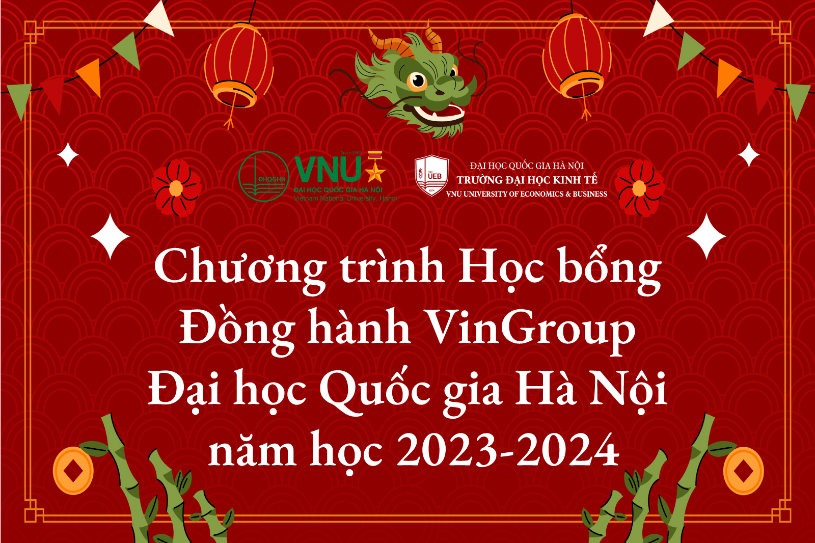 Chương trình Học bổng Đồng hành VinGroup - Đại học Quốc gia Hà Nội năm học 2023-2024