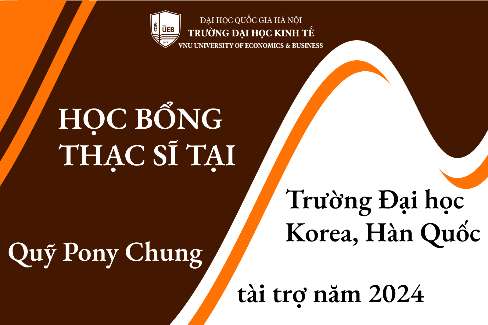 Học bổng thạc sĩ tại Trường Đại học Korea, Hàn Quốc do Quỹ Pony Chung tài trợ năm 2024