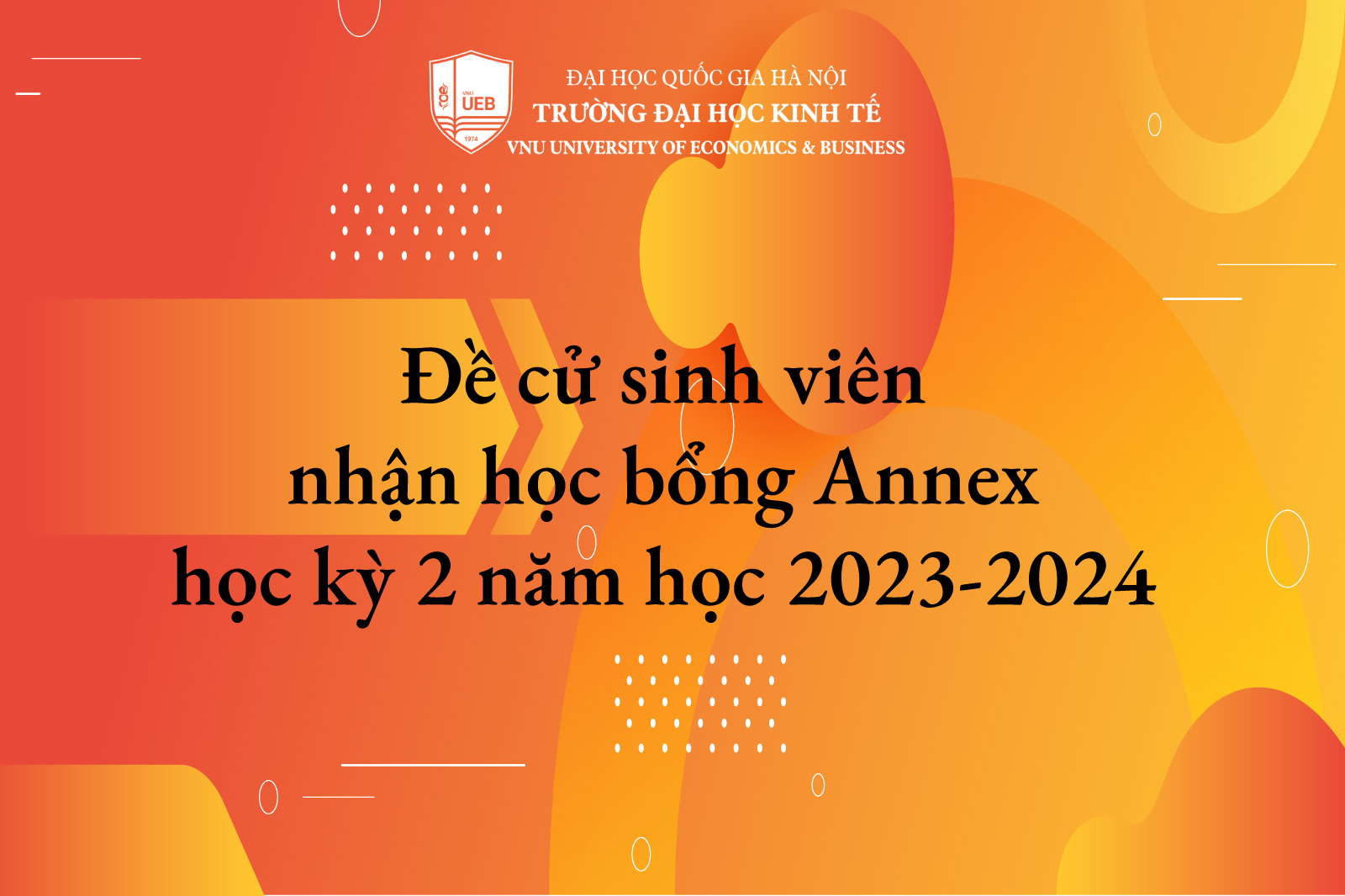 Đề cử sinh viên nhận học bổng Annex học kỳ 2 năm học 2023-2024